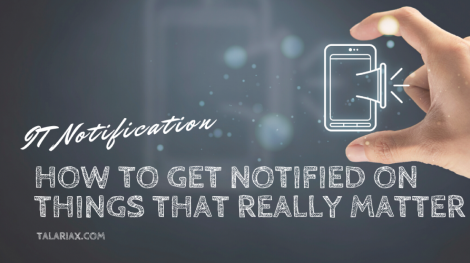 How-to-get-Notified-on-things-that-really-matter