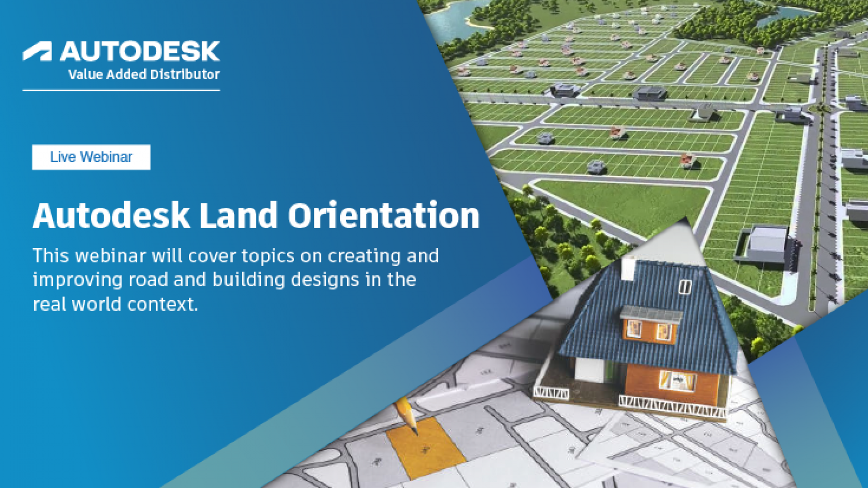 Autodesk Land Orientation Webinar