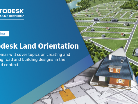 Autodesk Land Orientation Webinar