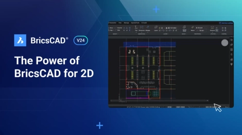 BricsCAD__V24__the_power_of_bricscad_for_2d-banner